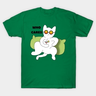 Who cares cat says T-Shirt